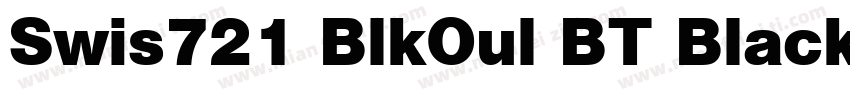 Swis721 BlkOul BT Black字体转换
